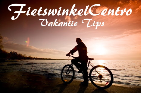 fietsvakantie, fietsvakanties