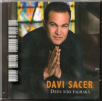 Davi Sacer - Deus Não Falhará - 2008