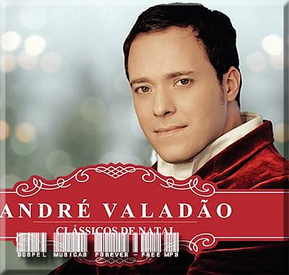André Valadão - Clássicos de Natal - 2008