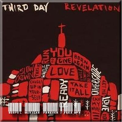 Third Day - Revelation - 2008