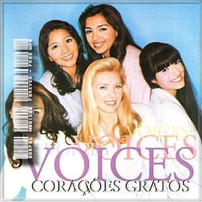 Voices -  Corações Gratos - 1999