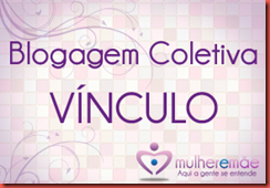 blogagem_mulheremae_vinculo blogagem_mulheremae_vinculo