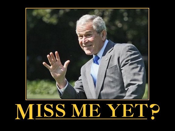 [george-bush-miss-me-yet[7].jpg]