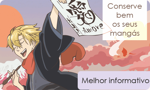 Melhor informativo-Conserve seus mangás Melhor informativo-Conserve seus mangás