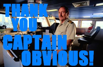 Captain%20obvious.JPG