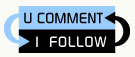 U Comment I Follow