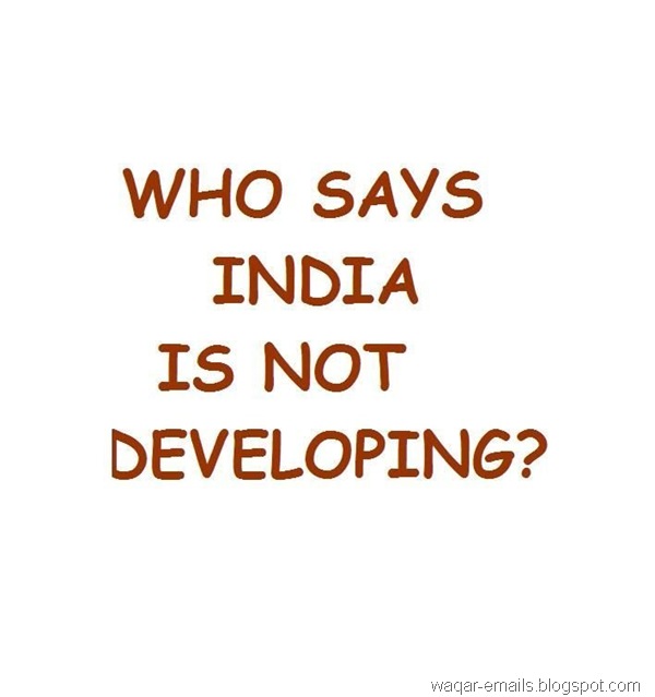India is Developing, Proved Here001