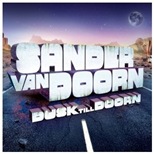 Sander van Doorn - DUSK TILL DOORN