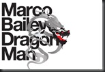 Marco Bailey - Dragon Man