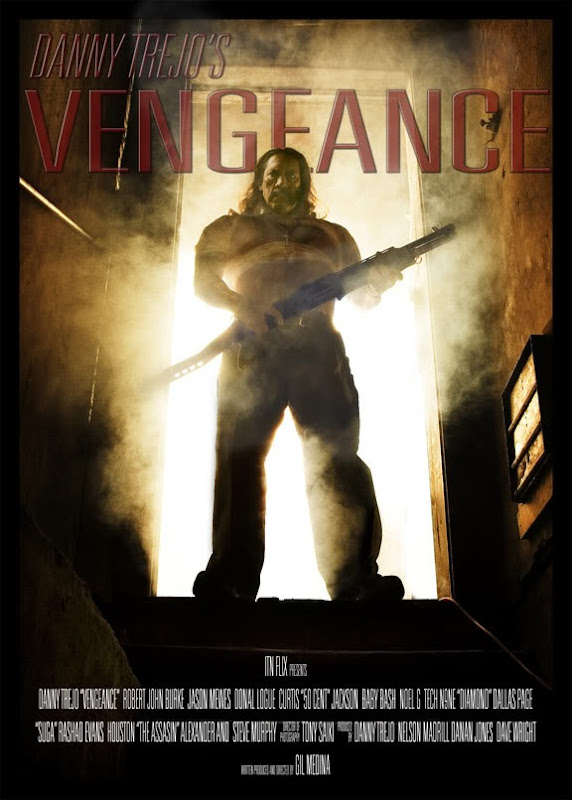dannytrejosvengeance