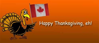 Happy Thanksgiving, eh!