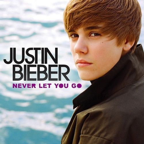 justin bieber one time single album cover. Justin Bieber - Never Let You
