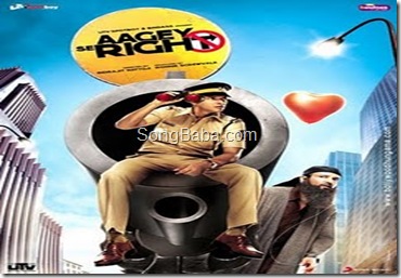 Aagey Se Right Songs Download