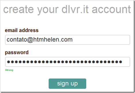Crie sua conta no dlvr.it Crie sua conta no dlvr.it