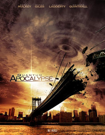 Dzień Apokalipsy / Quantum Apocalypse (2010) DVDRip Lektor - RELOADED Dzień Apokalipsy / Quantum Apocalypse (2010) DVDRip Lektor - RELOADED
