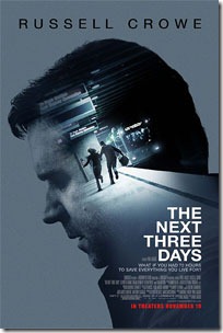 Постер фильма "Следующие три дня (The Next Three Days)"