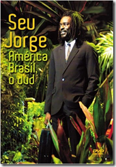 SEU JORGE SEU JORGE