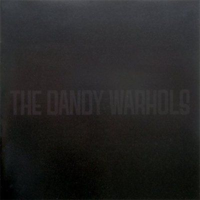 the dandy warhols- the black album