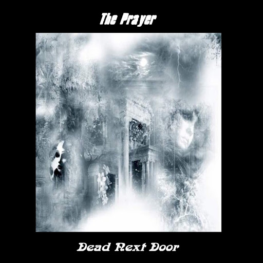 The Prayer-Dead Next Door
