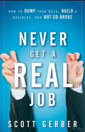 [Never-Get-a-Real-Job3.png]