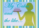 My Cakes and the like