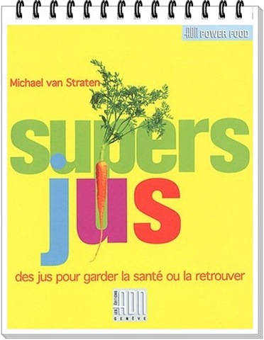 [astuces_sante_super_jus[2].jpg]