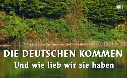 DIE DEUTSCHEN KOMMEN - Und wie lieb wir sie haben 