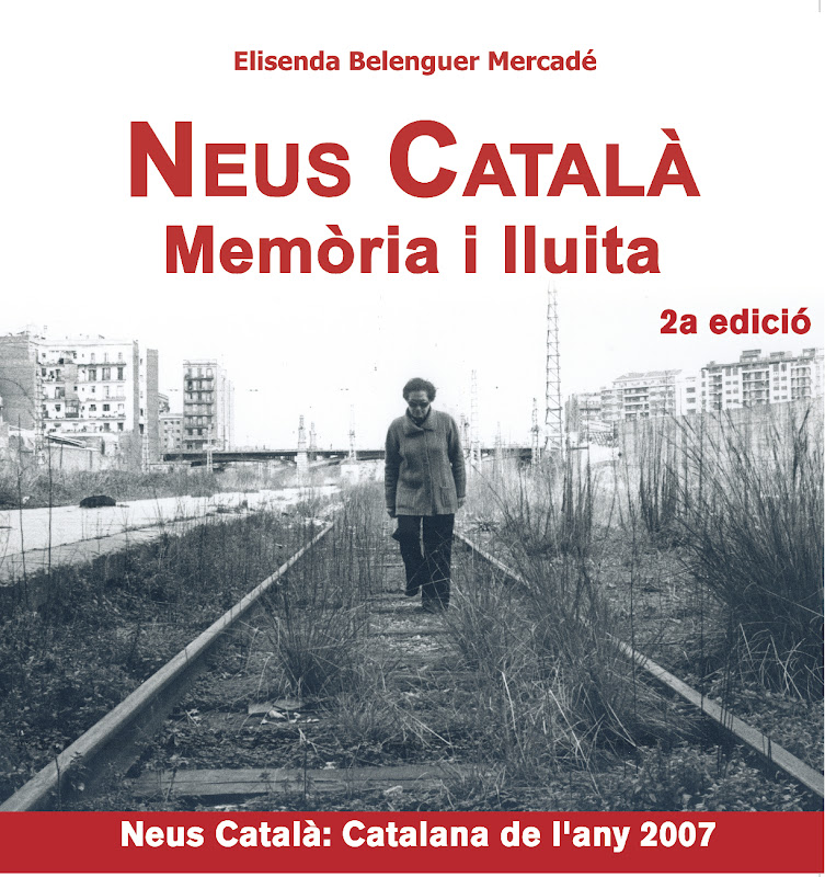 Neus Català: Memòria i Lluita