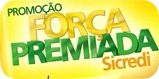 Sicredi Forca Premiada