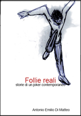 Follie reali, il libro scritto da andima