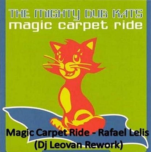 MagicCarpetRideDjLeovanRework[1]
