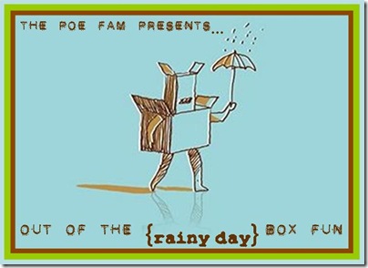 Out of the Rainy Day Box