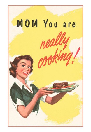 [mom-you-are-really-cooking-lady-with-plate[3].jpg]