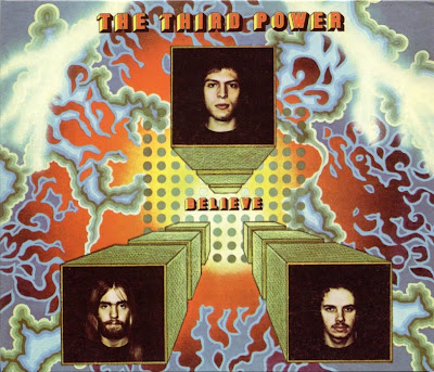 the Third Power ~ 1970 ~ Believe