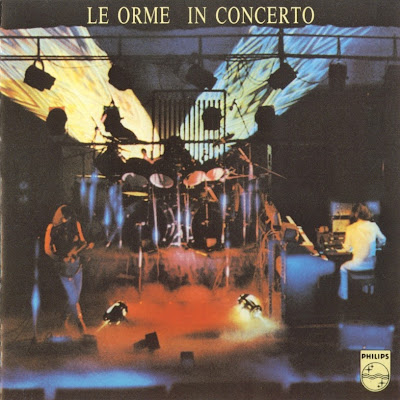 Le Orme ~ 1974 ~ In Concerto