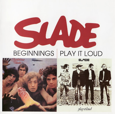 Slade ~ 1969 ~ Beginnings + 1970 ~ Play It Loud