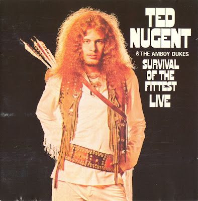 Ted Nugent & the Amboy Dukes ~ 1971 ~ Survival of the Fittest Live