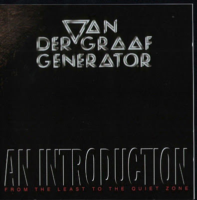 Van Der Graaf Generator ~ 2000 ~ An Introduction