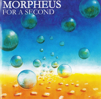 Morpheus ~ 2002 ~ For A Second