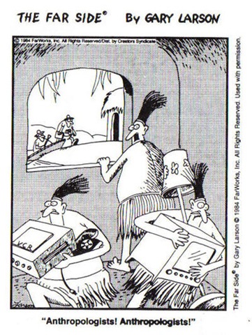 [gary-larson-1984-far-side-anthropologists.jpg]