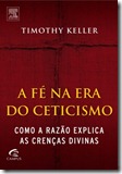 fe na era do ceticismo fe na era do ceticismo