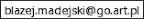 email Błażeja Madejskiego
