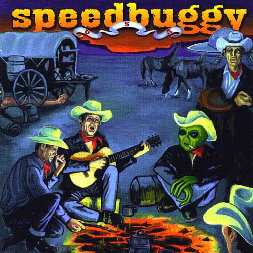 Speedbuggy - Cowboys And Aliens