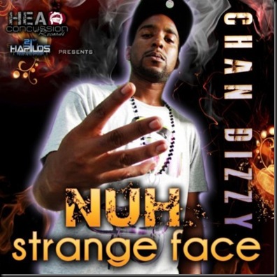 00 - Chan Dizzy - 2010-Nuh Strange Face