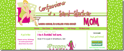 Confessions of a Semi-Slaker Mom Confessions of a Semi-Slaker Mom