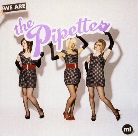 [the_pipettes_we_are_the_pipettes_2006_retail_cd-front[4].jpg]