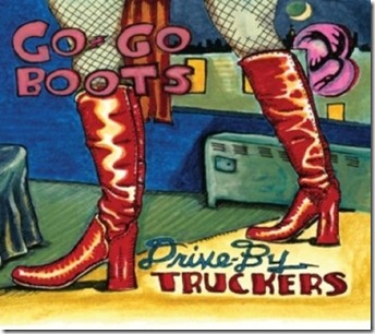drive_by_truckers_go_go_boots-1
