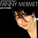 FANNY MERMET / Meme les sirenes ont mal aux pieds !