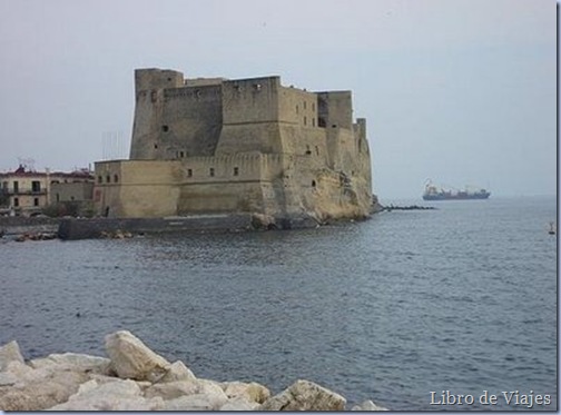 El Castello de'll ovo en Nápoles, fortaleza milenaria