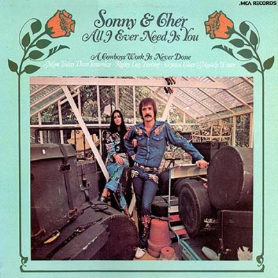 all i ever need is you sonny